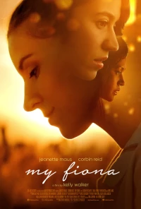 Постер фильма: My Fiona