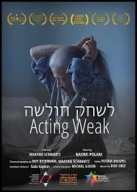 Постер фильма: Acting Weak