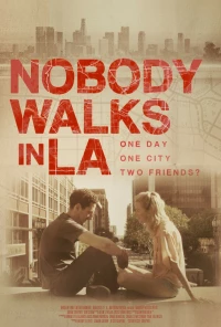 Постер фильма: Никто не гуляет в Лос-Анджелесе
