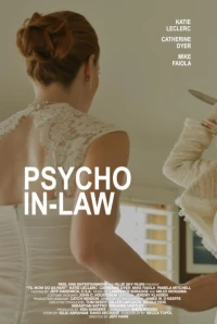 Постер фильма: Теща-психопат