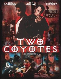 Постер фильма: Two Coyotes