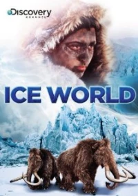 Постер фильма: Ice World