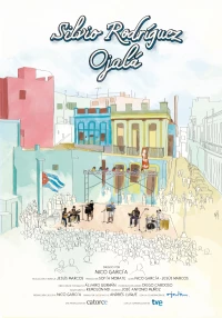 Постер фильма: Silvio Rodríguez, Ojalá