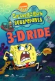 SpongeBob SquarePants 4-D: Ride