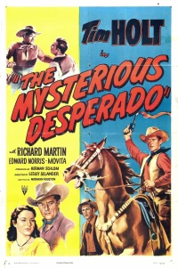 Постер фильма: The Mysterious Desperado