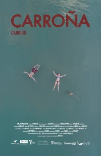 Постер фильма: Carrion