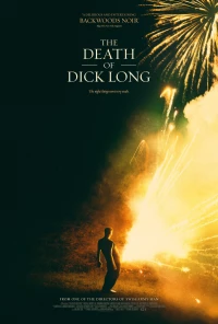 Постер фильма: Смерть Дика Лонга