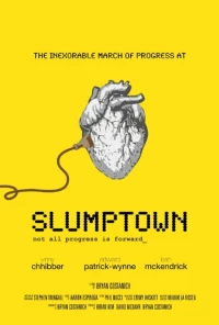 Постер фильма: Slumptown