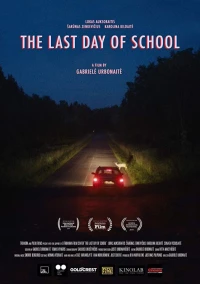 Постер фильма: The Last Day of School