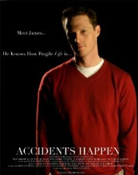 Постер фильма: Accidents Happen
