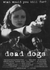 Постер фильма: Dead Dogs