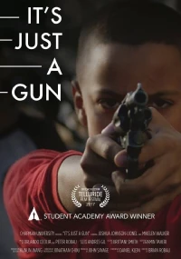 Постер фильма: It's Just a Gun