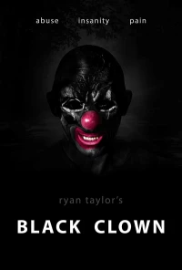 Постер фильма: Black Clown
