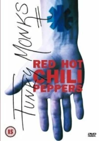Постер фильма: Red Hot Chili Peppers: Funky Monks