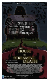 Постер фильма: The House of Screaming Death