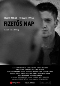 Постер фильма: Fizetös nap