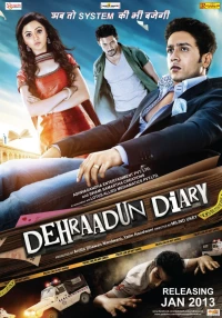 Постер фильма: Dehraadun Diary