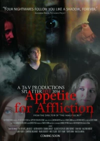 Постер фильма: Appetite for Affliction