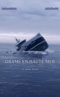 Постер фильма: Drame en Haute Mer