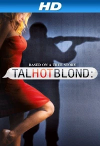 Постер фильма: TalhotBlond