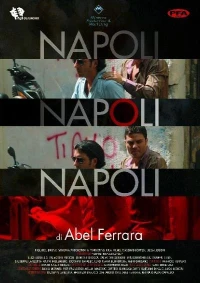 Постер фильма: Неаполь, Неаполь, Неаполь