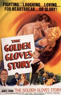 Постер фильма: The Golden Gloves Story