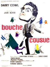 Постер фильма: Bouche cousue