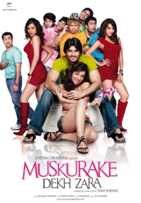 Постер фильма: Muskurake Dekh Zara