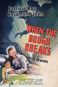Постер фильма: When the Bough Breaks