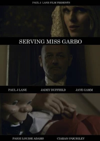 Постер фильма: Serving Miss Garbo