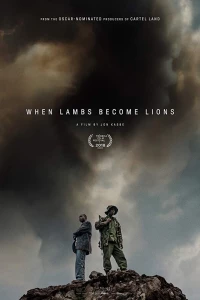 Постер фильма: When Lambs Become Lions