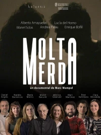 Постер фильма: Molta Merda