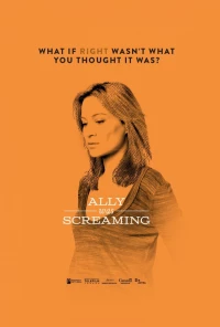 Постер фильма: Ally Was Screaming