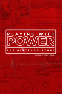 Постер фильма: Игра с силой: История Nintendo