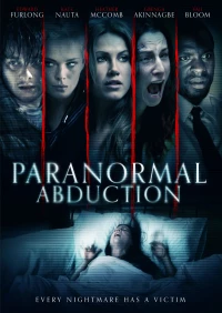 Постер фильма: Paranormal Abduction