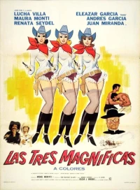 Постер фильма: Las tres magnificas