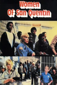 Постер фильма: Women of San Quentin