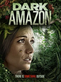 Постер фильма: Dark Amazon