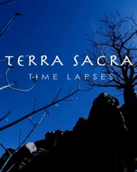 Постер фильма: Terra Sacra Time Lapses