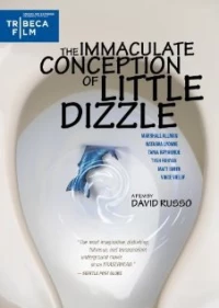 Постер фильма: The Immaculate Conception of Little Dizzle