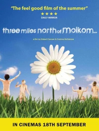 Постер фильма: Three Miles North of Molkom