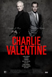 Постер фильма: Чарли Валентин