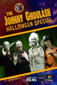 Постер фильма: The Johnny Ghoulash Halloween Special