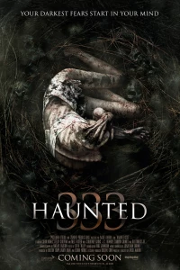 Постер фильма: Haunted: 333
