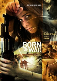 Постер фильма: Порождённый войной