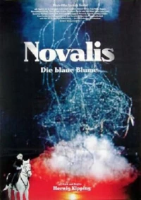 Постер фильма: Новалис — голубой цветок