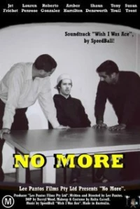 Постер фильма: No More