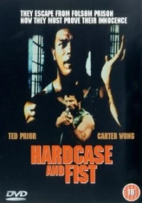 Постер фильма: Hardcase and Fist