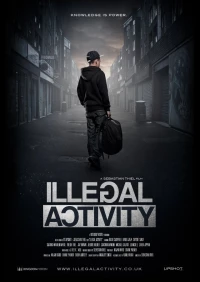 Постер фильма: Незаконная деятельность