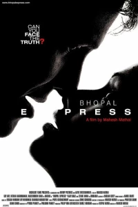 Постер фильма: Экспресс на Бхопал